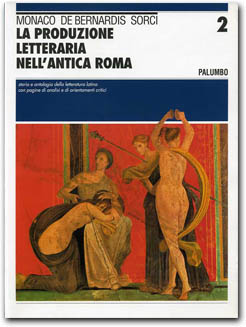 La produzione letteraria nell'antica Roma - VOLUME 2 [in esaurimento]